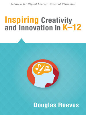cover image of Inspiring Creativity and Innovation in K-12